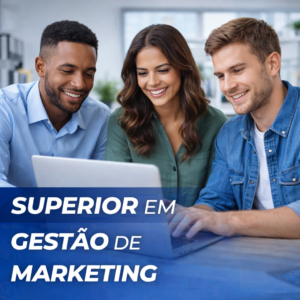 Superior em Gestão de Marketing Estratégico Digital