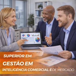 Superior em Gestão em Inteligência Comercial e de Mercado
