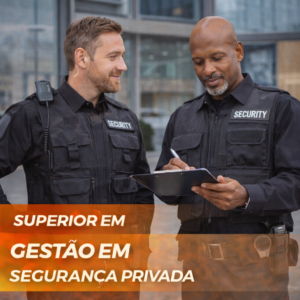 Superior em Gestão em Segurança Privada